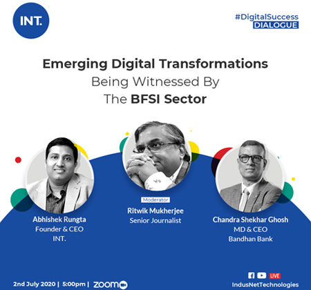 Chandra Shekhar Ghosh - Emerging Digital Transformations Being Witnessed By The BFSI Sector